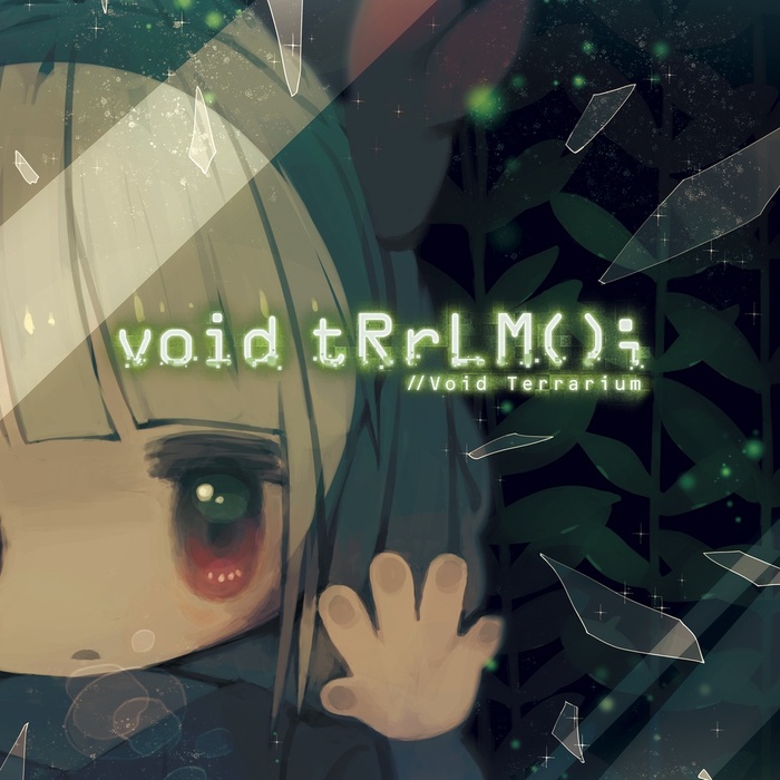 void tRrLM();++ //Void Terrarium++