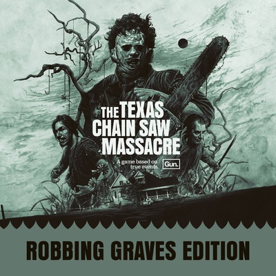 The Texas Chain Saw Massacre - Robbing Graves Edition