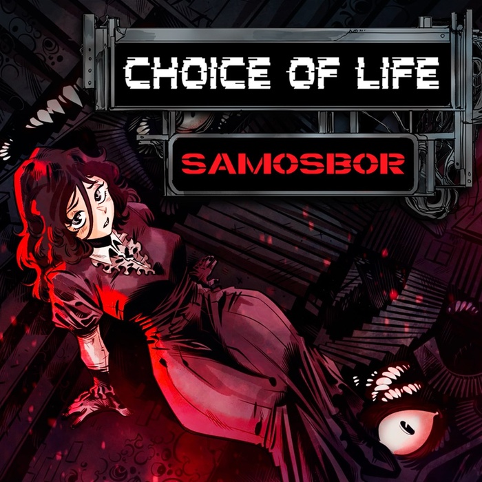 Choice of Life: Samosbor