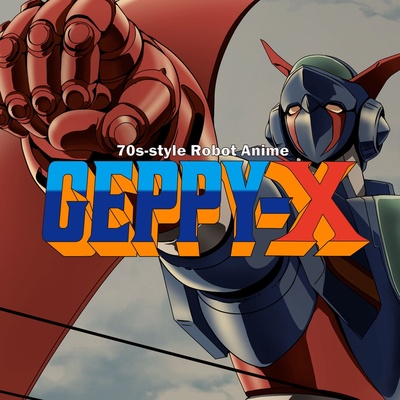 70s-style Robot Anime Geppy-X