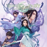 Sword and Fairy: Together Forever