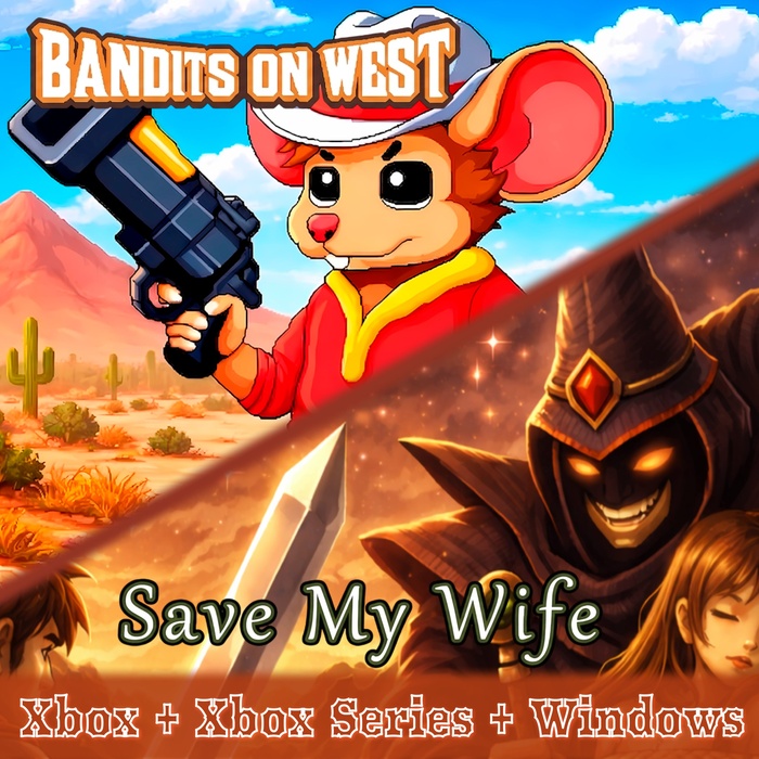 Bandits On West & Save My Wife (Bundle)