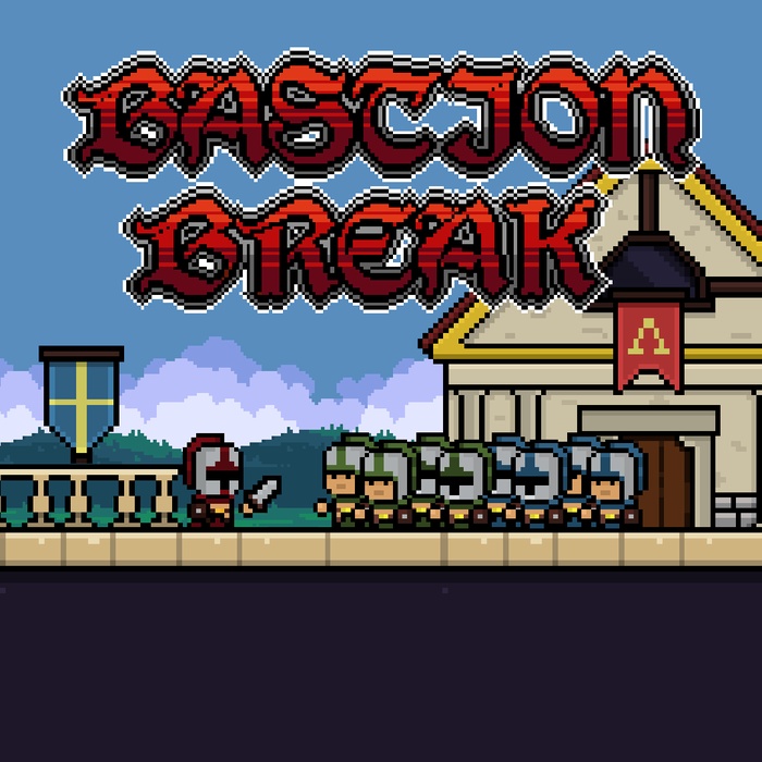 Bastion Break