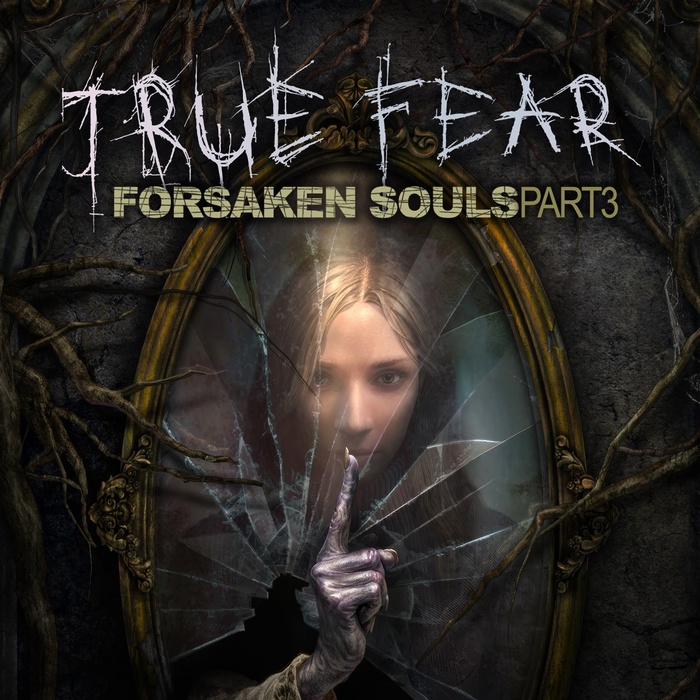 True Fear: Forsaken Souls Part 3