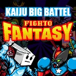 Kaiju Big Battel: Fighto Fantasy ® & ®