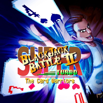 Super Blackjack Battle II - Turbo Edition - The Card Warriors