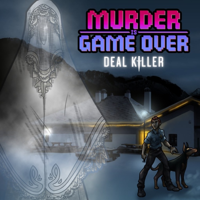 Murder Is Game Over: Deal Killer ® & ®