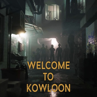 Welcome to Kowloon