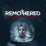Remothered: Broken Porcelain