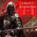 Knight's Redemption: War for freedom