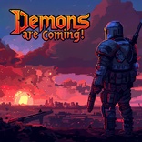 Demons Are Coming! - Final Strike