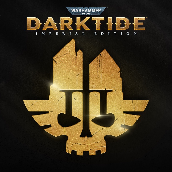 Warhammer 40,000: Darktide - Imperial Edition - Launch Bundle