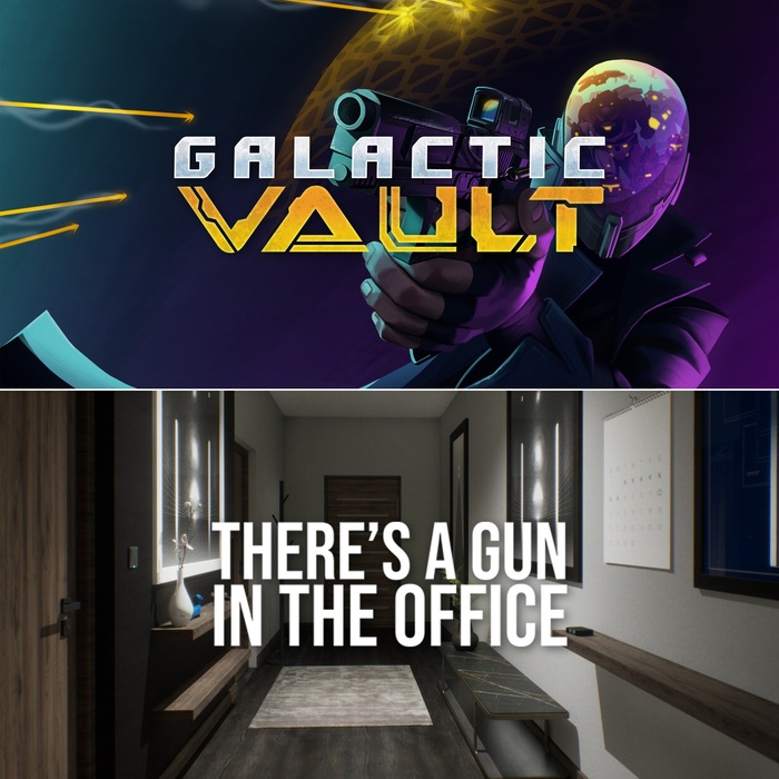 Galactic Vault + There's a Gun in the Office