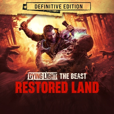 Dying Light: The Beast Restored Land Definitive Edition
