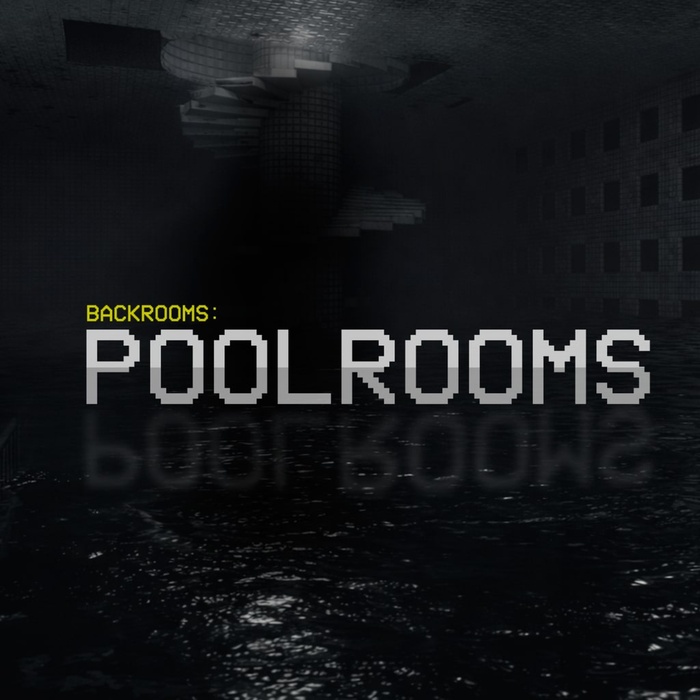 Backrooms: Poolrooms ® & ®