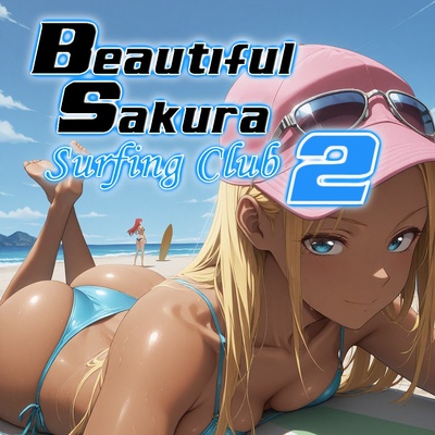 Beautiful Sakura: Surfing Club 2