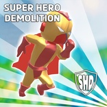 Super Hero Demolition