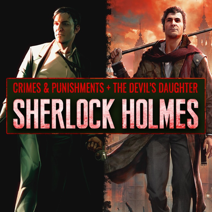 Sherlock Holmes: Crimes and Punishments + Sherlock Holmes: The Devil's Daughter bundle