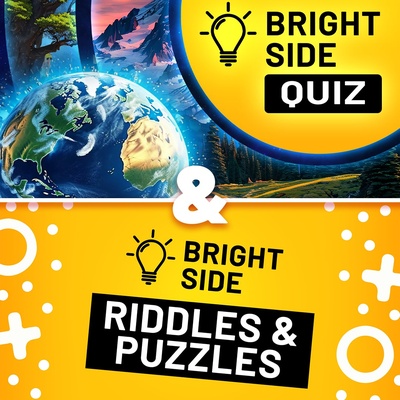 Bright Side: Quiz & Bright Side: Riddles and Puzzles